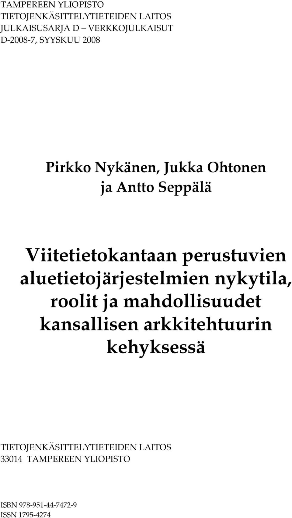 aluetietojärjestelmien nykytila, roolit ja mahdollisuudet kansallisen arkkitehtuurin