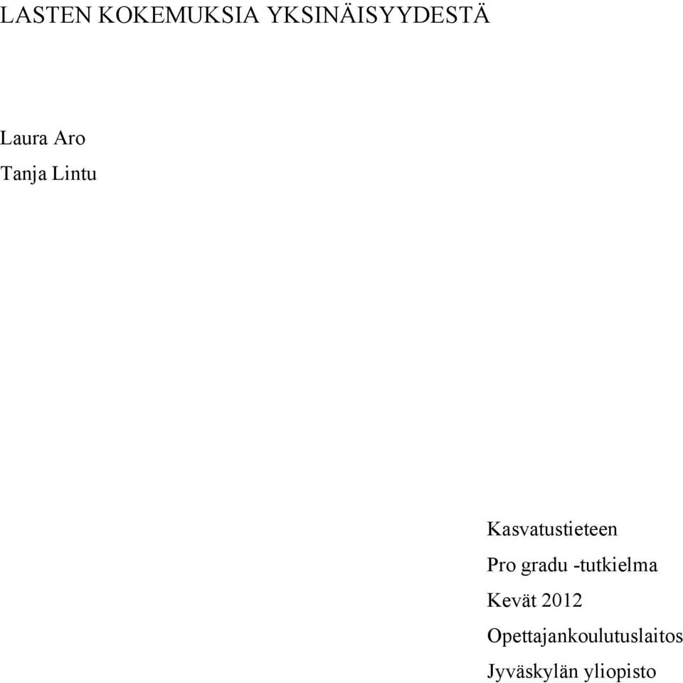 Kasvatustieteen Pro gradu -tutkielma