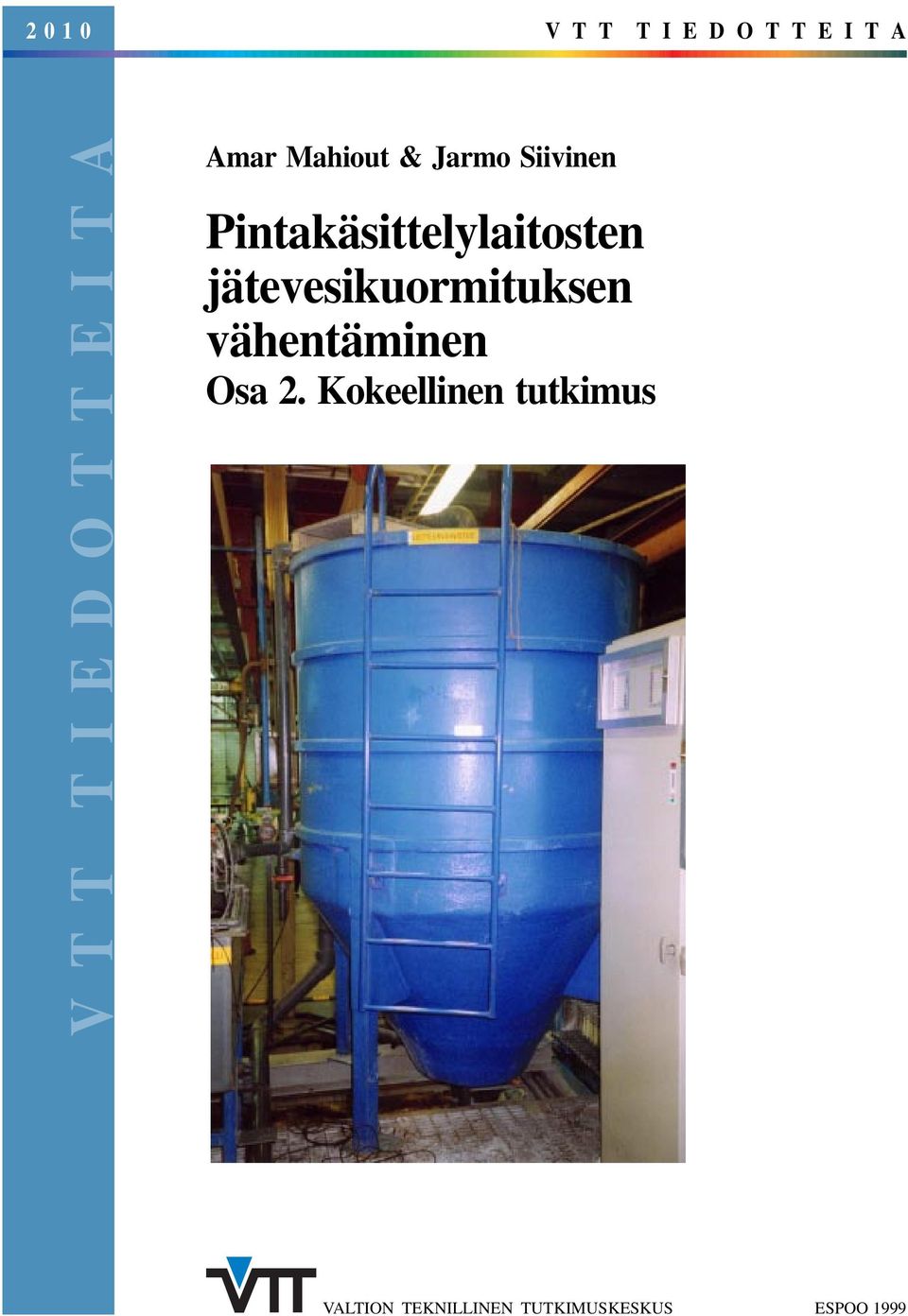 Pintakäsittelylaitosten jätevesikuormituksen