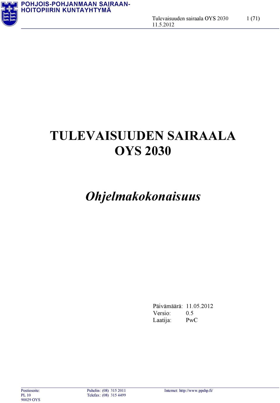 2030 Ohjelmakokonaisuus