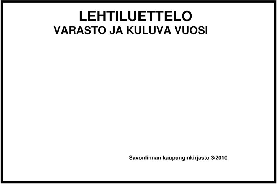 VUOSI Savonlinnan