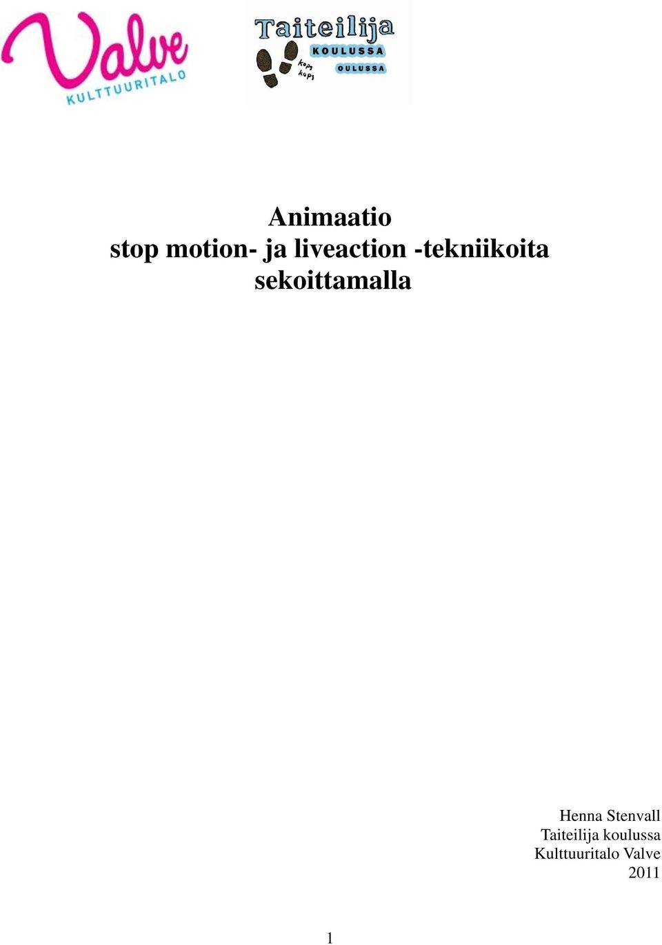 sekoittamalla Henna Stenvall
