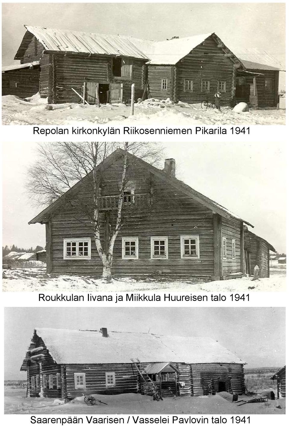 Miikkula Huureisen talo 1941