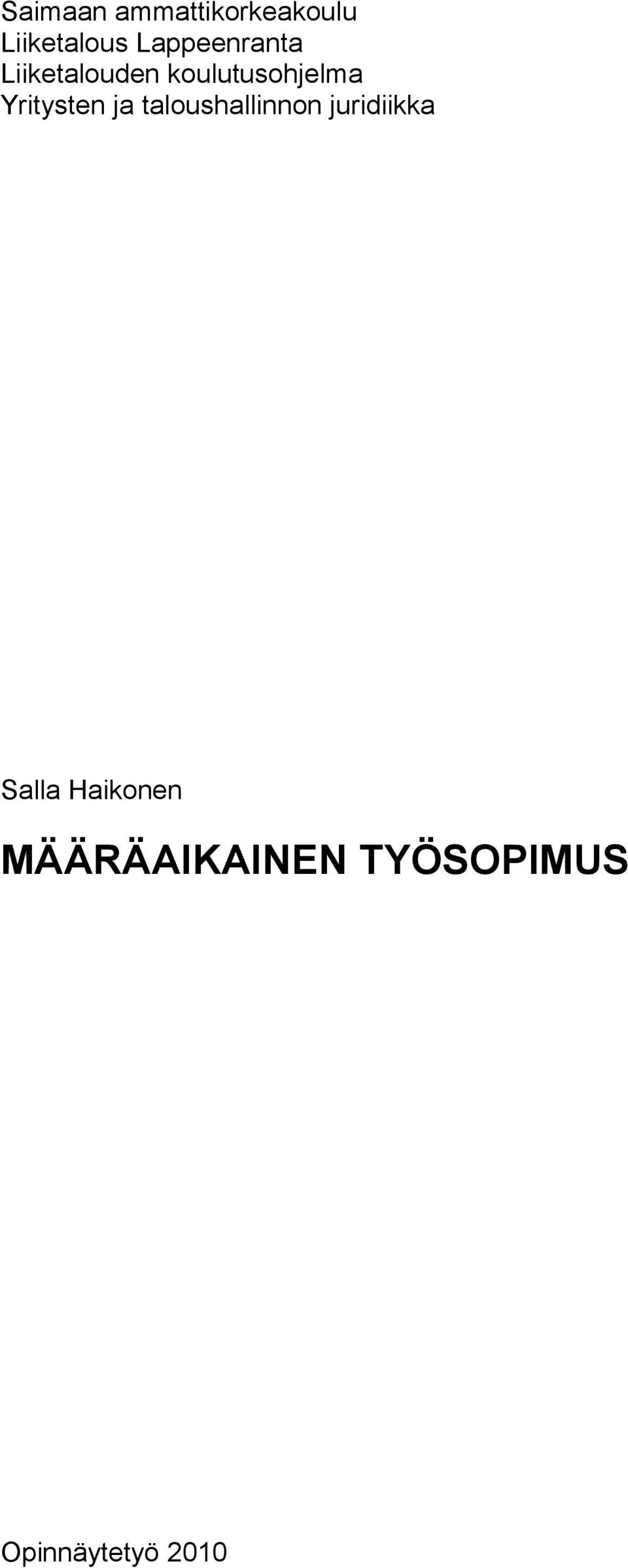 Yritysten ja taloushallinnon juridiikka