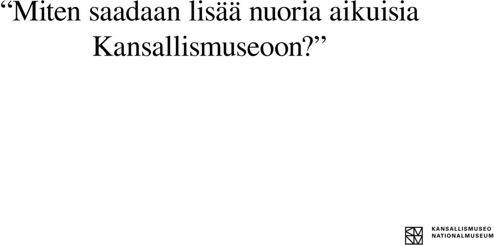 aikuisia