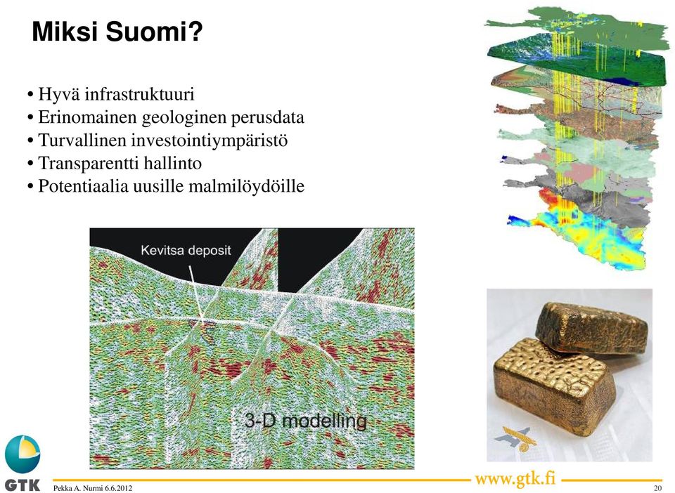 geologinen perusdata Turvallinen