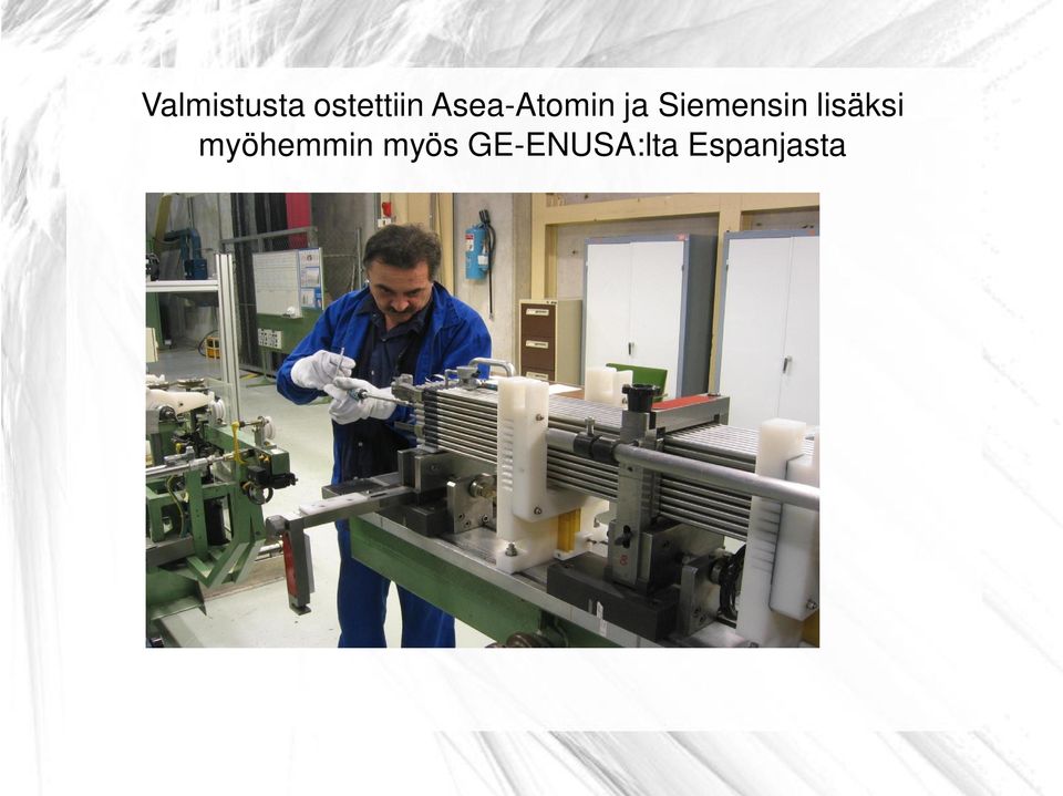 Siemensin lisäksi