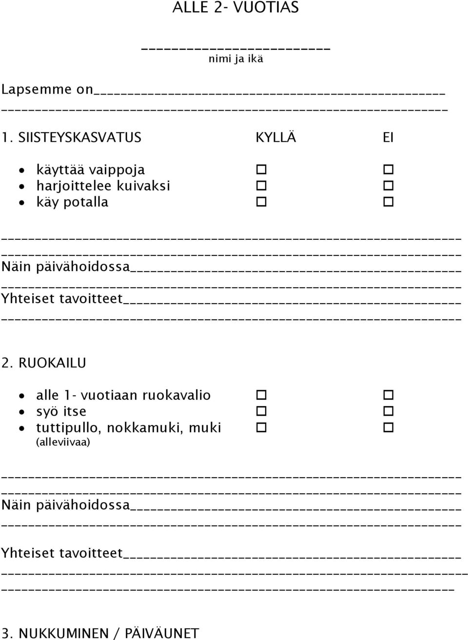 kuivaksi käy potalla 2.