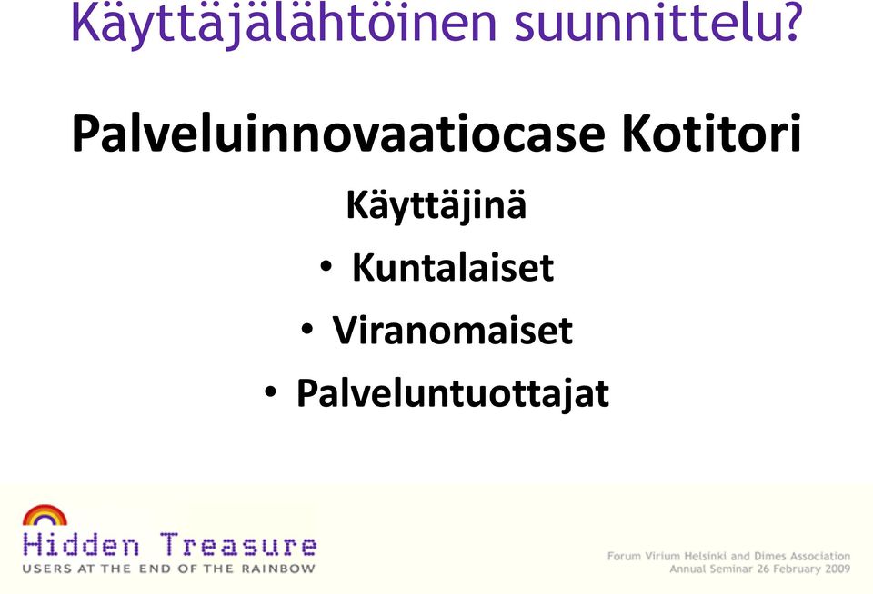 Palveluinnovaatiocase