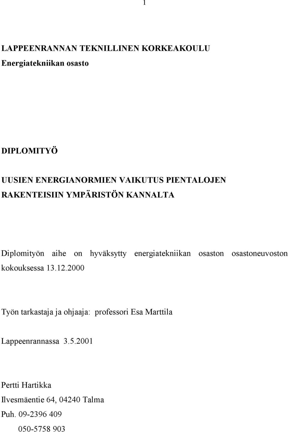 energiatekniikan osaston osastoneuvoston kokouksessa 13.12.