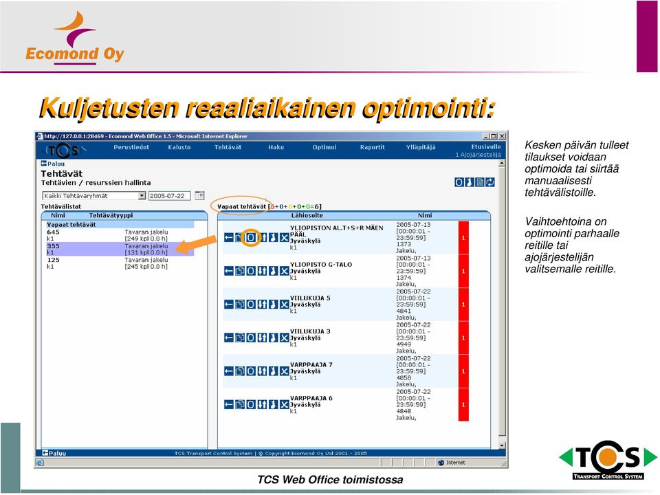 tehtävälistoille.