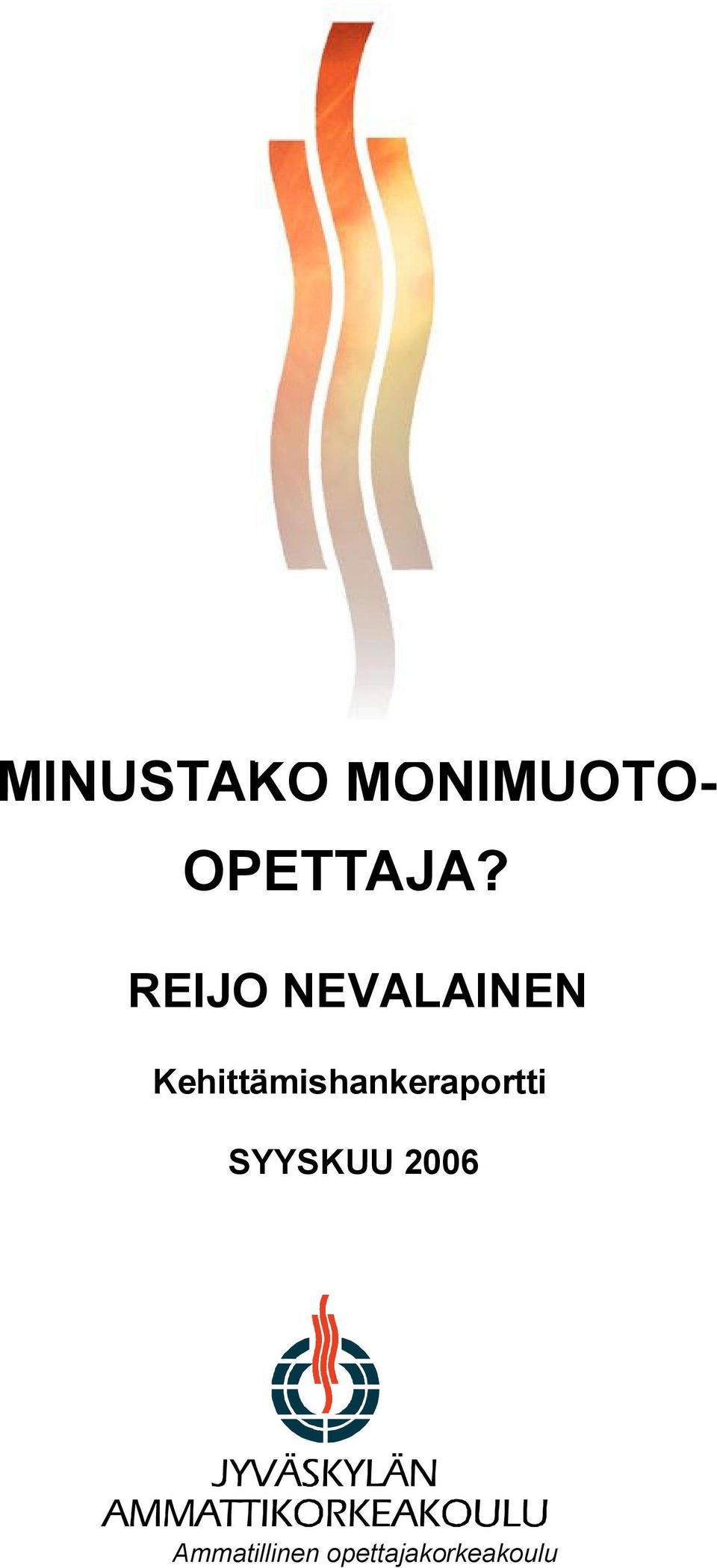 Kehittämishankeraportti