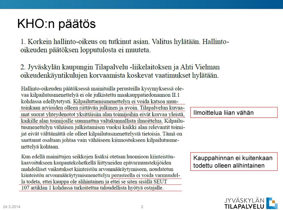 Kauppahinnan ei kuitenkaan