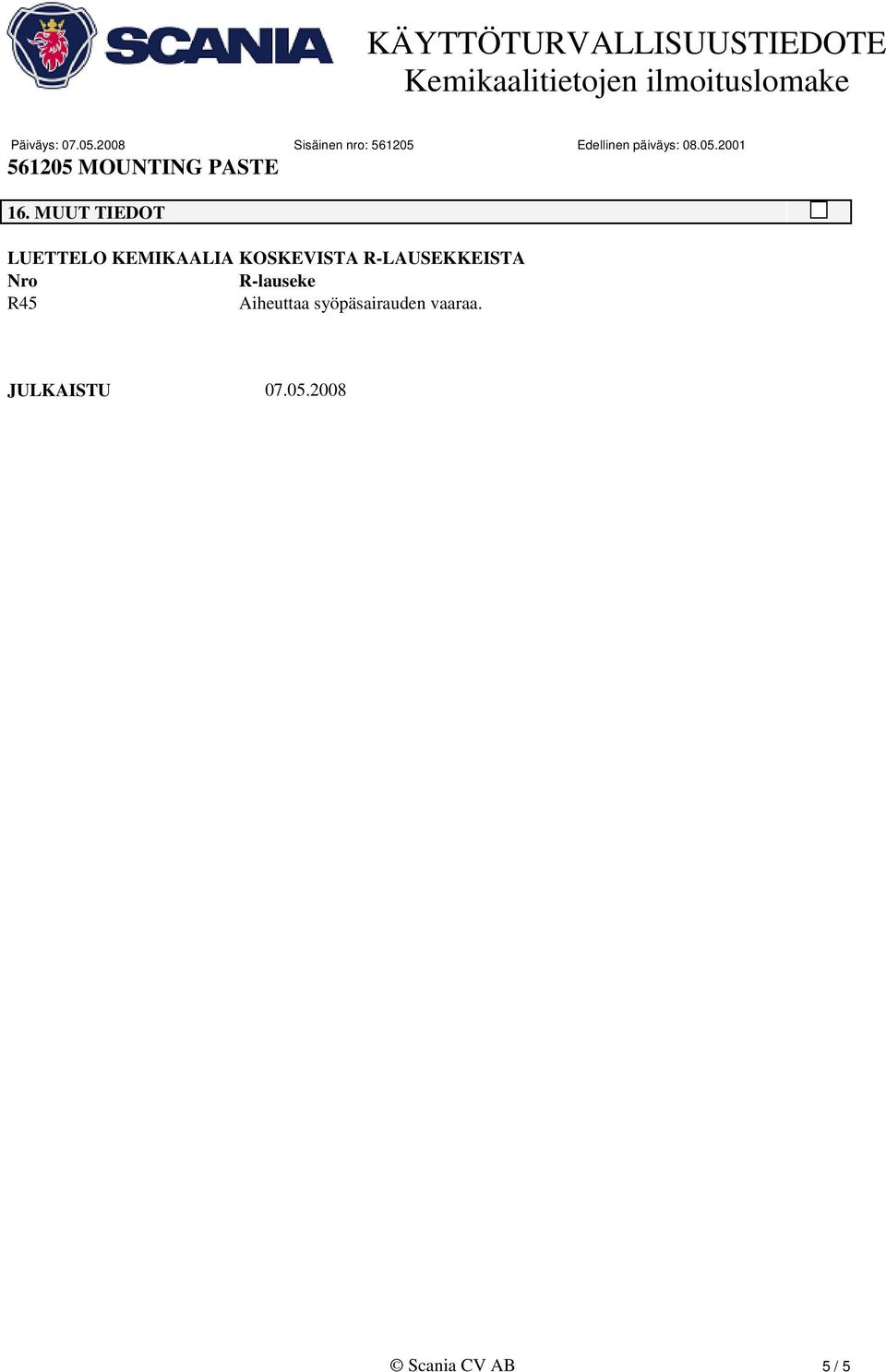 R-lauseke R45 Aiheuttaa
