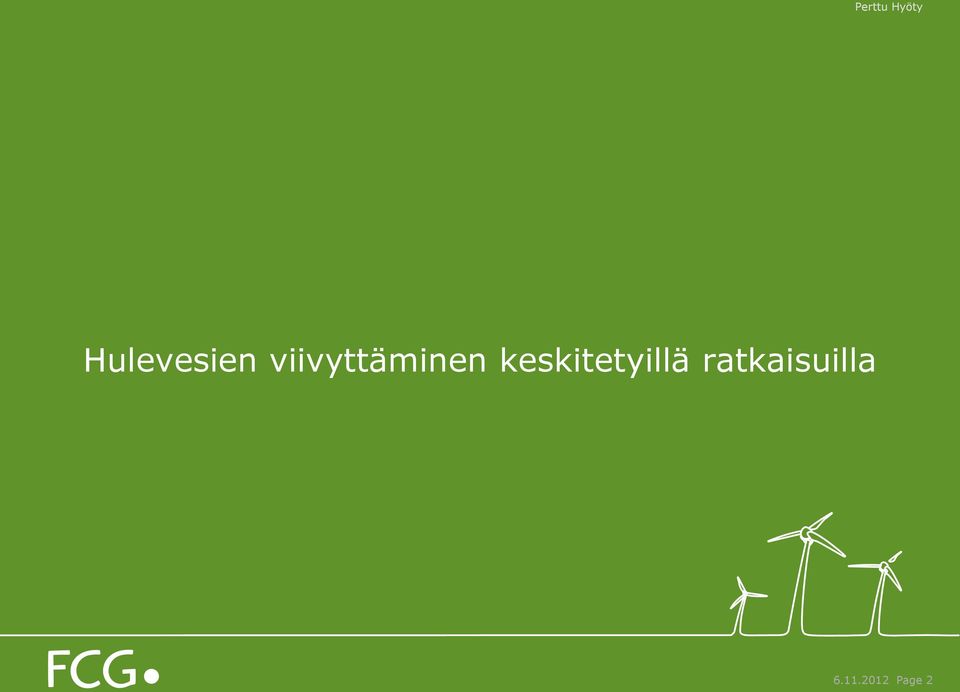 keskitetyillä