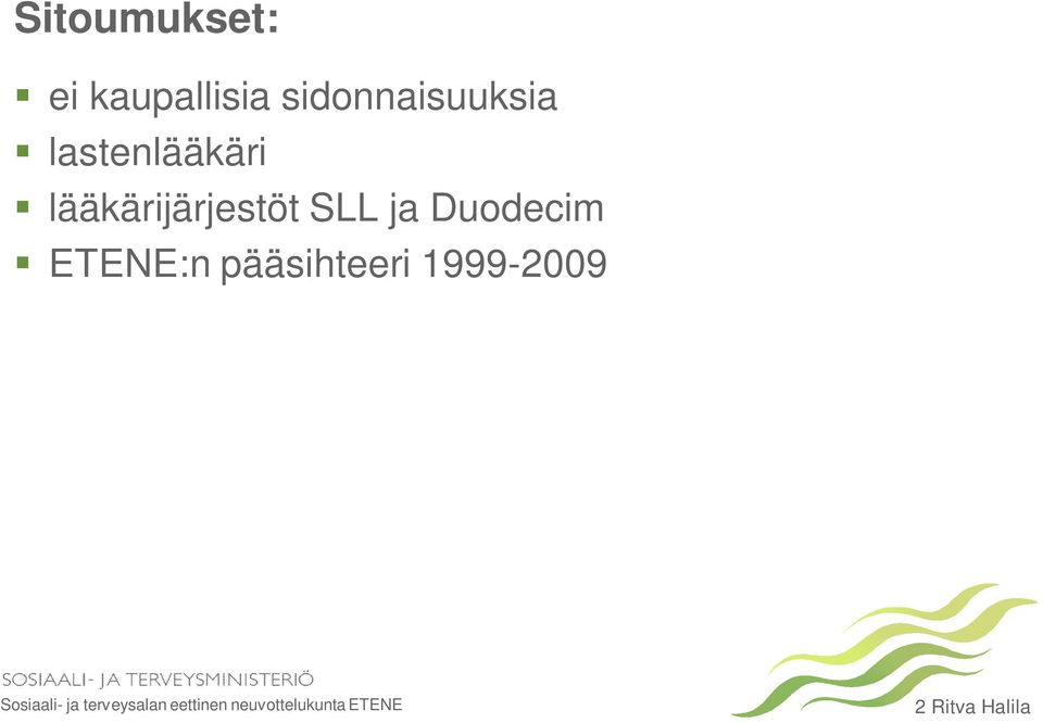 lääkärijärjestöt SLL ja Duodecim