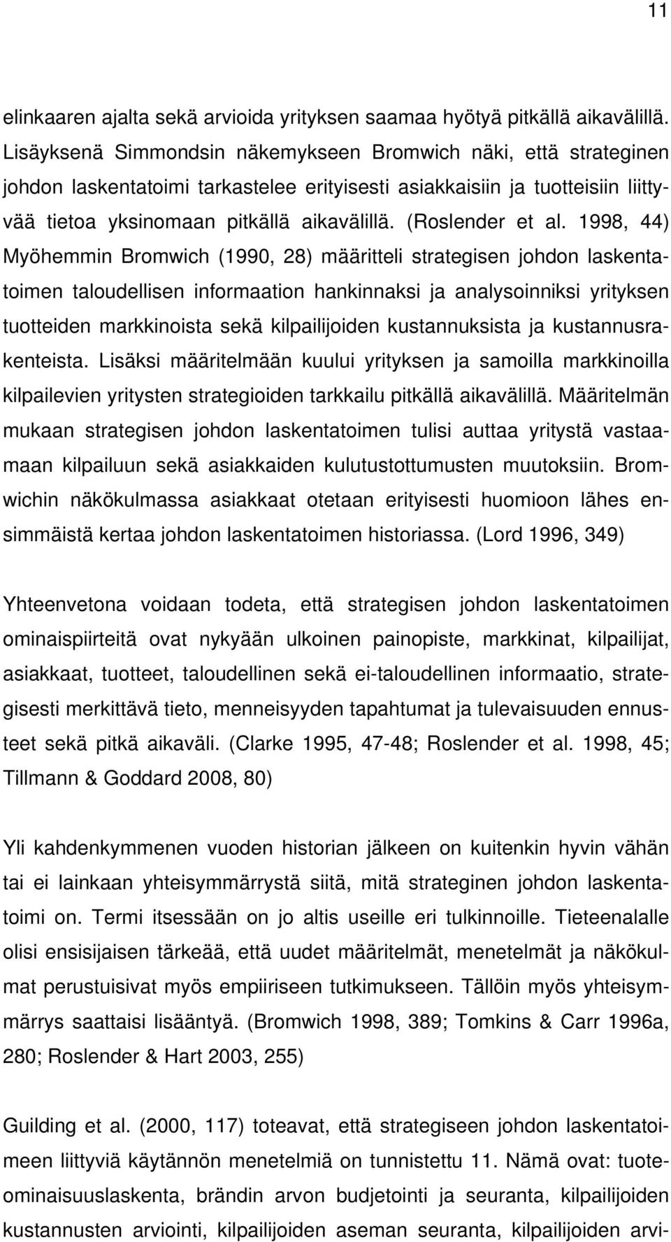 (Roslender et al.