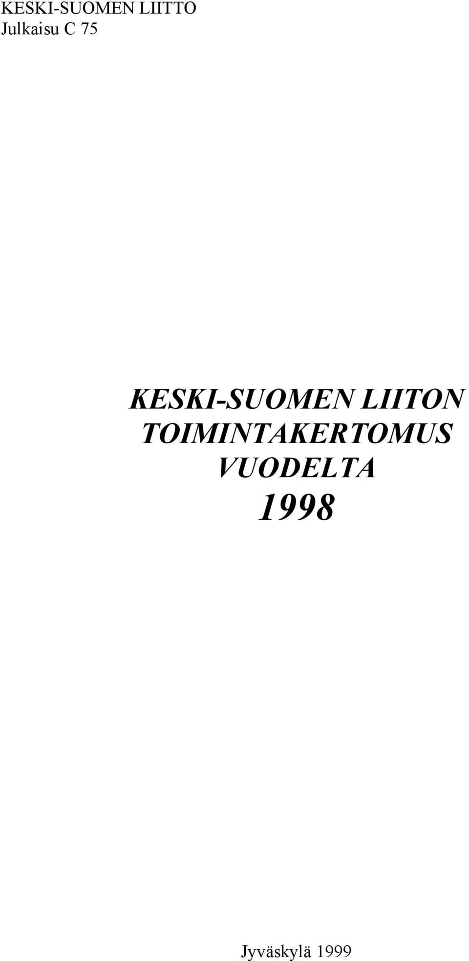 KESKI-SUOMEN LIITON