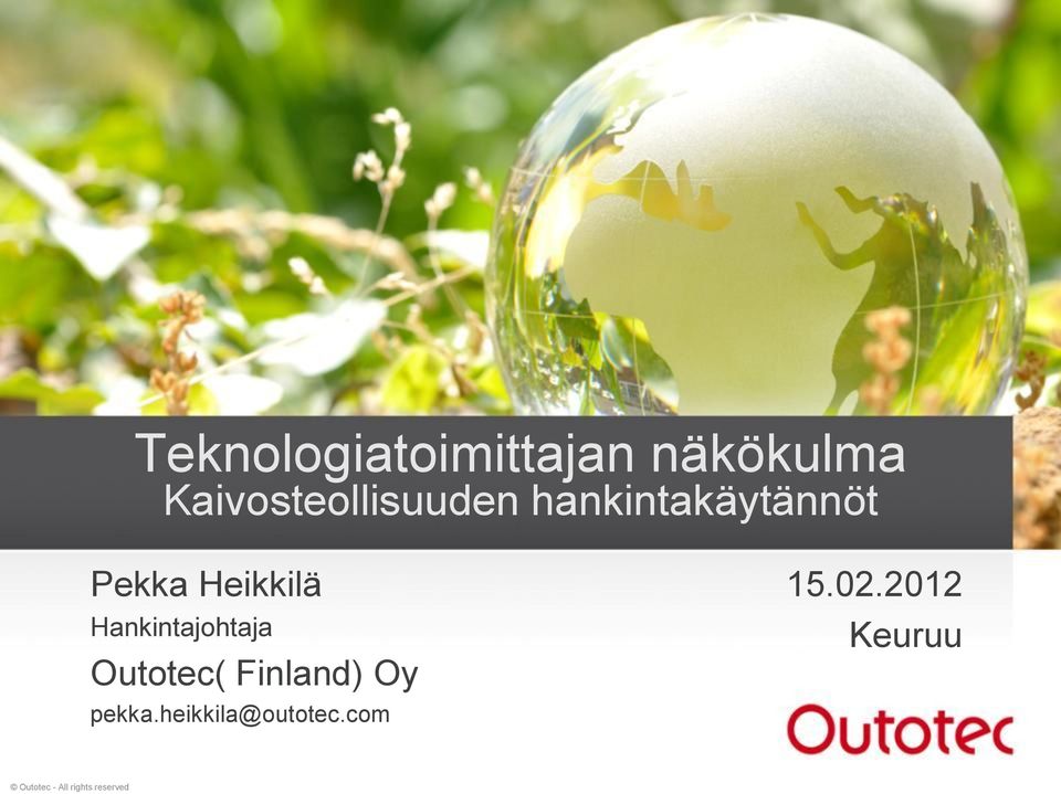 Pekka Heikkilä Hankintajohtaja Outotec(