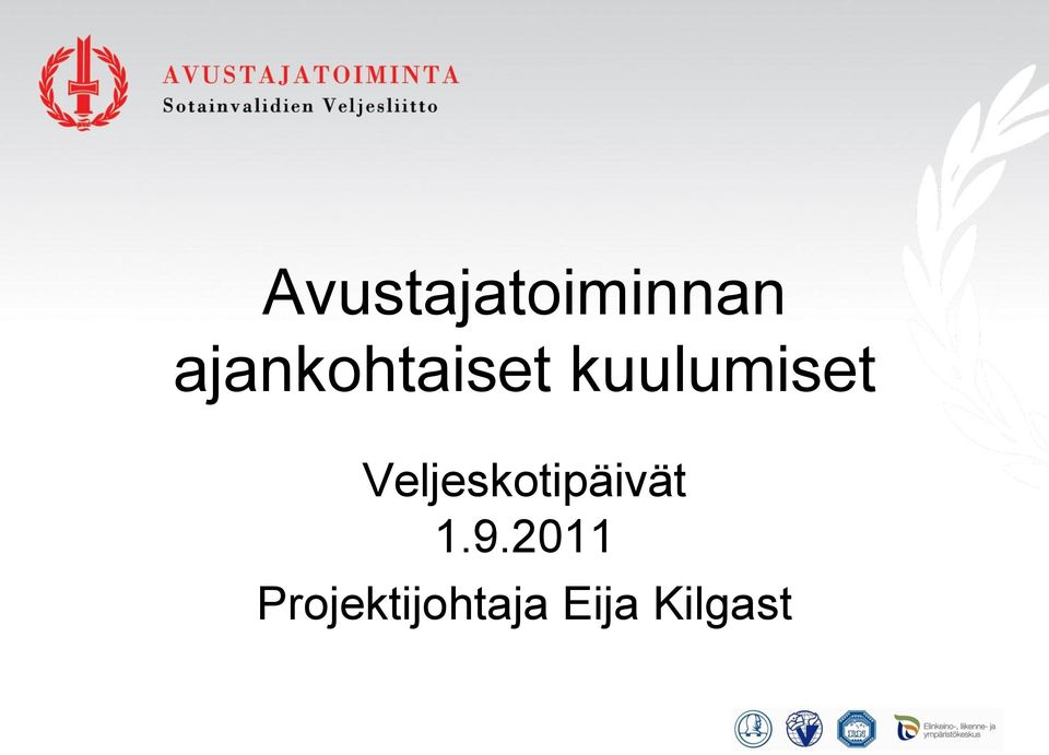 Veljeskotipäivät 1.9.