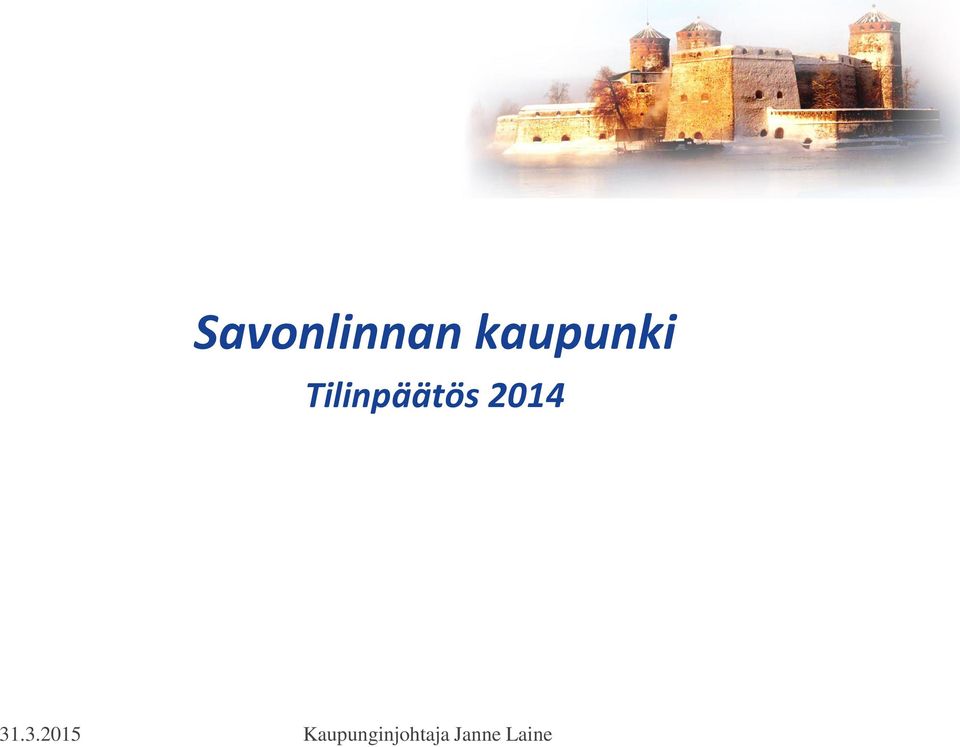 Tilinpäätös 2014