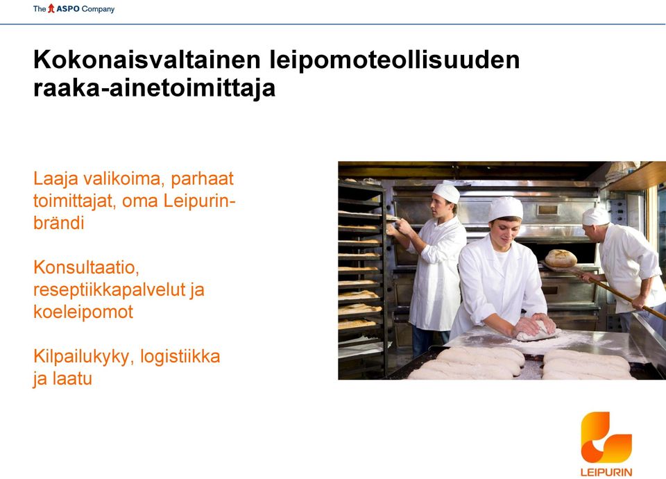 toimittajat, oma Leipurinbrändi Konsultaatio,