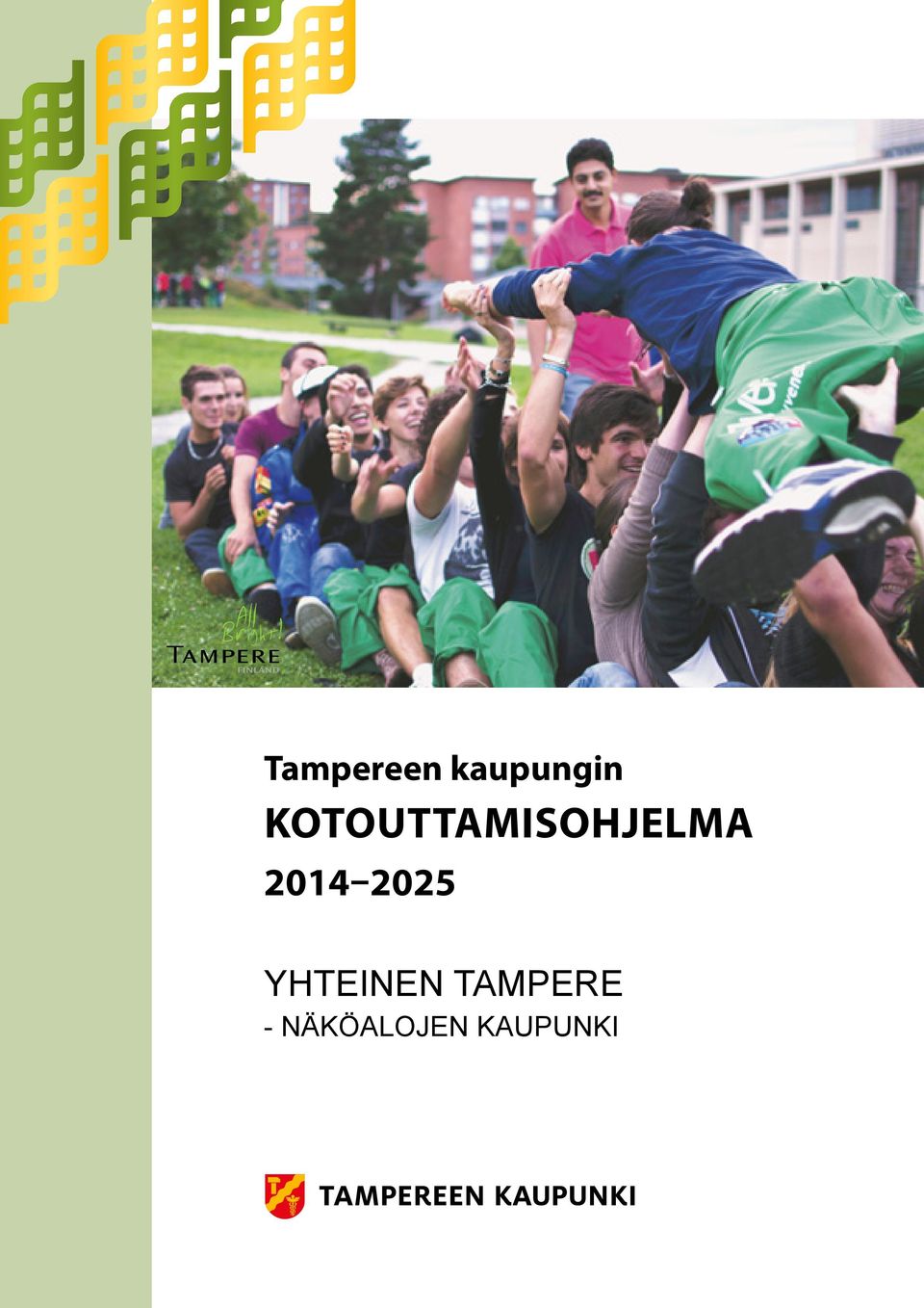 KOTOUTTAMISOHJELMA 2014