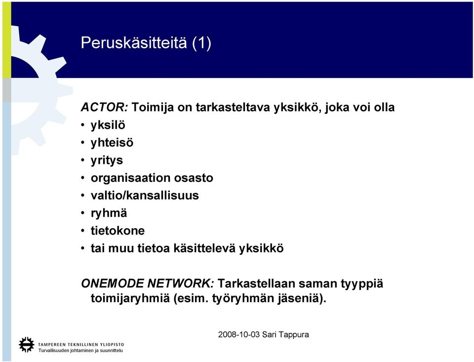 valtio/kansallisuus ryhmä tietokone tai muu tietoa käsittelevä