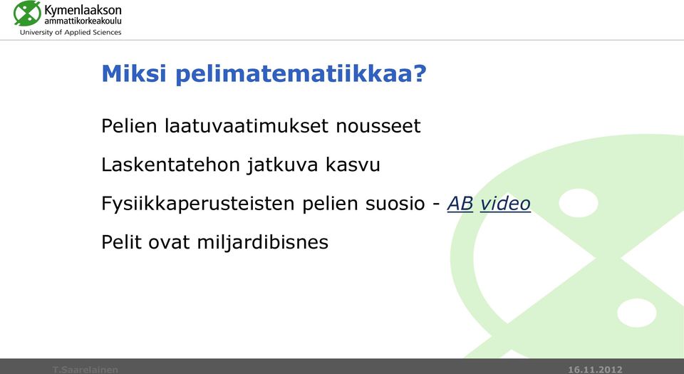 Laskentatehon jatkuva kasvu