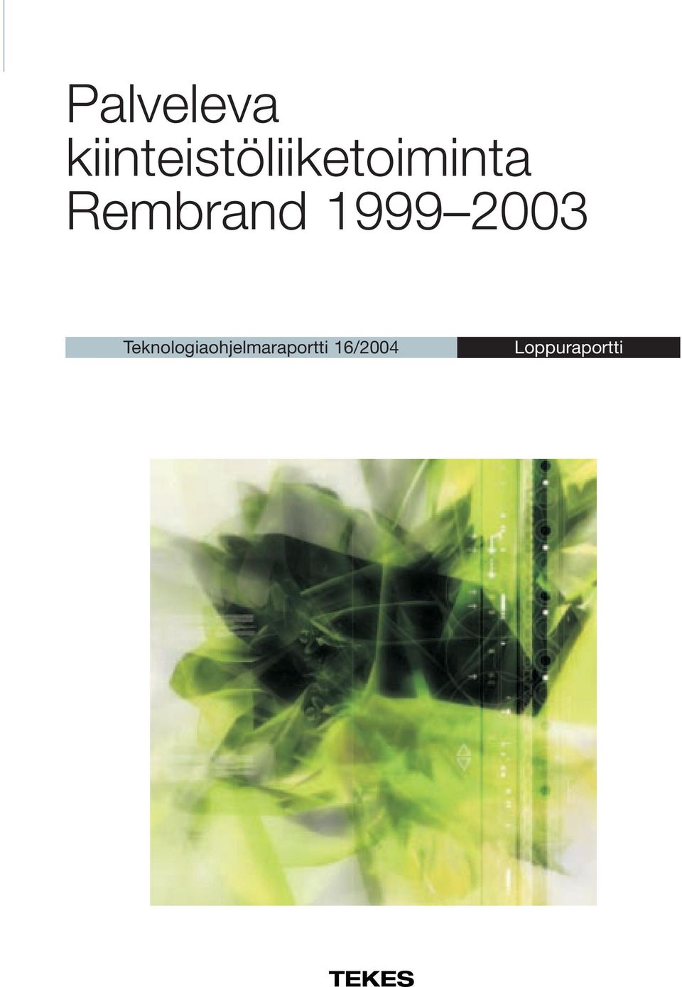 Rembrand 1999 2003