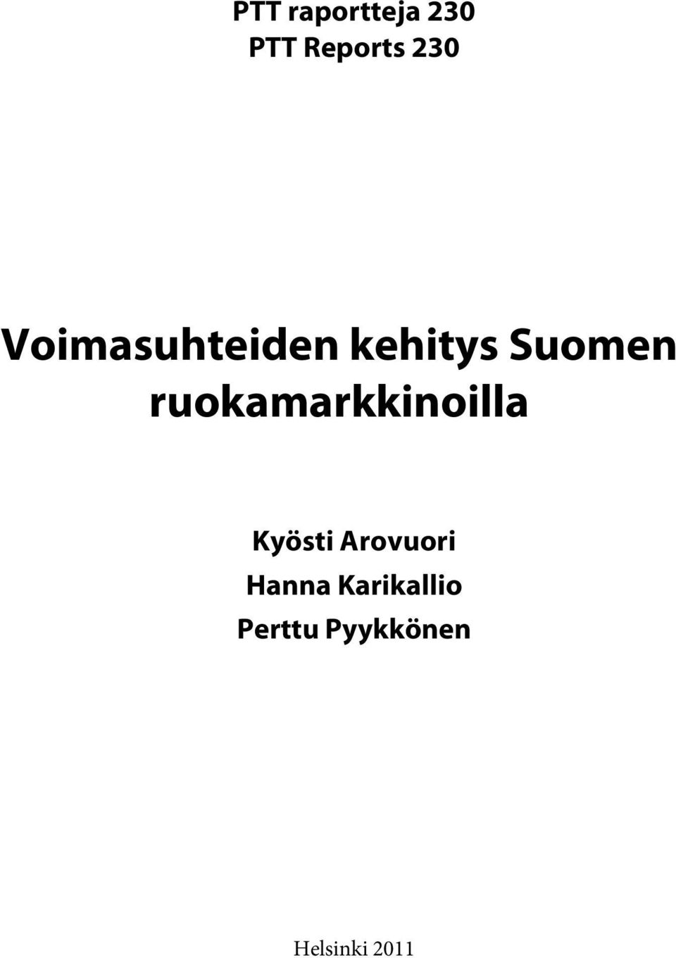 ruokamarkkinoilla Kyösti Arovuori