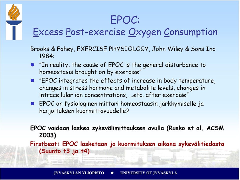 levels, changes in intracellular ion concentrations, etc.