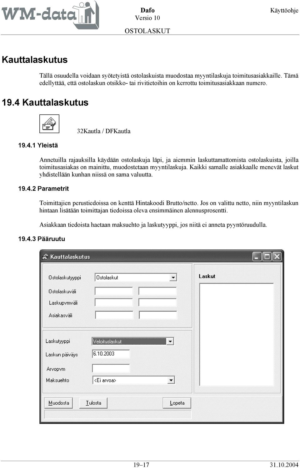 Kauttalaskutus 19.4.