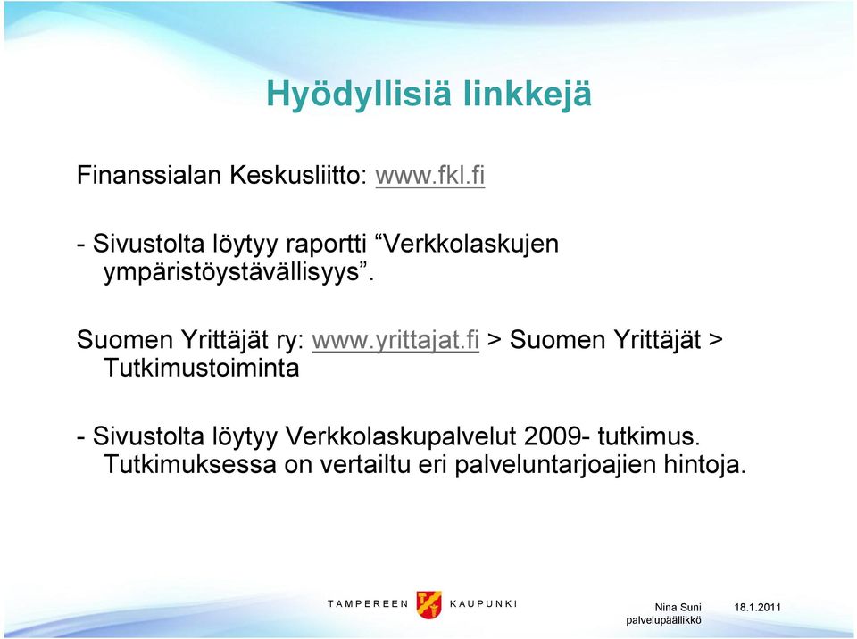 Suomen Yrittäjät ry: www.yrittajat.