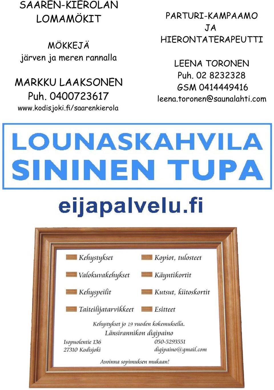 fi/saarenkierola PARTURI-KAMPAAMO JA HIERONTATERAPEUTTI