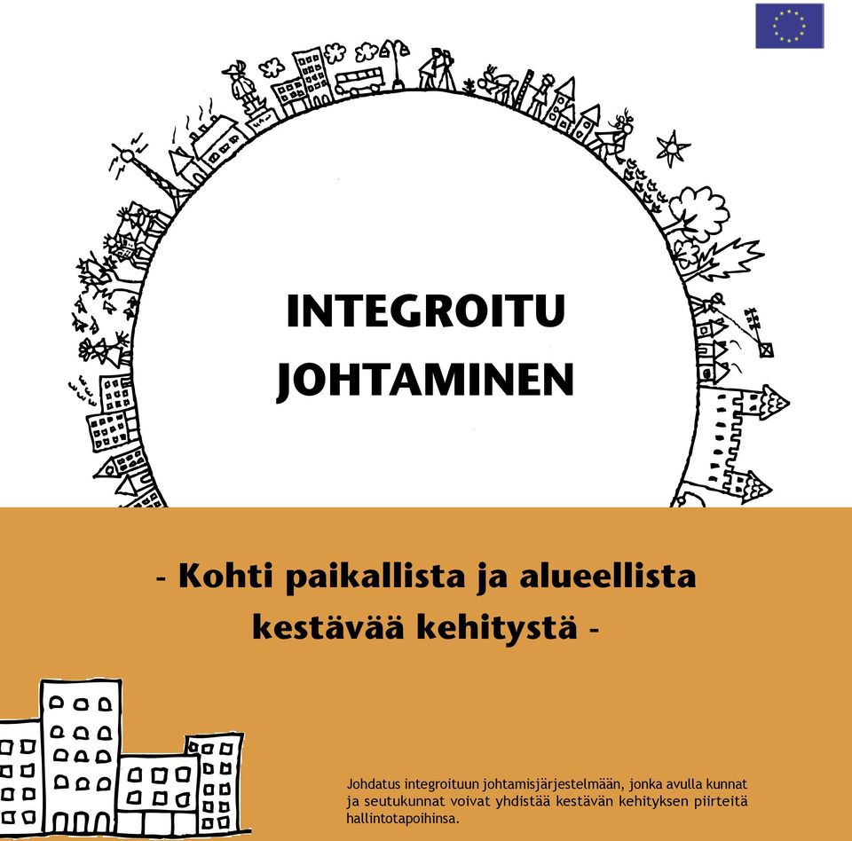 johtamisjärjestelmään, jonka avulla kunnat ja