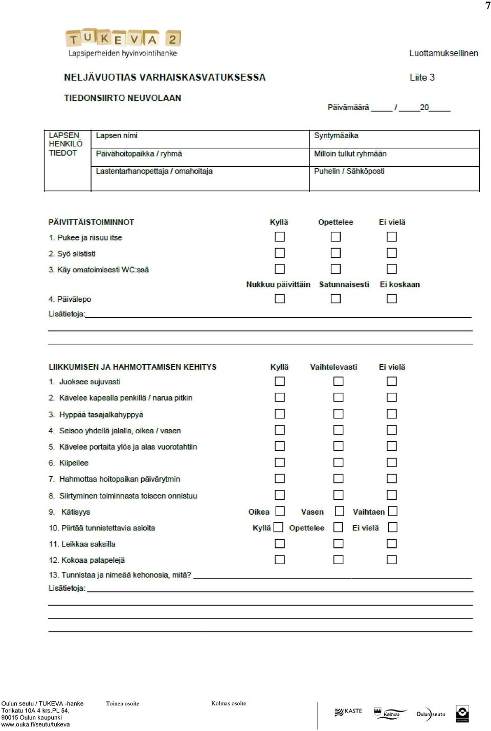 pl 54, 90015 Oulun kaupunki www.