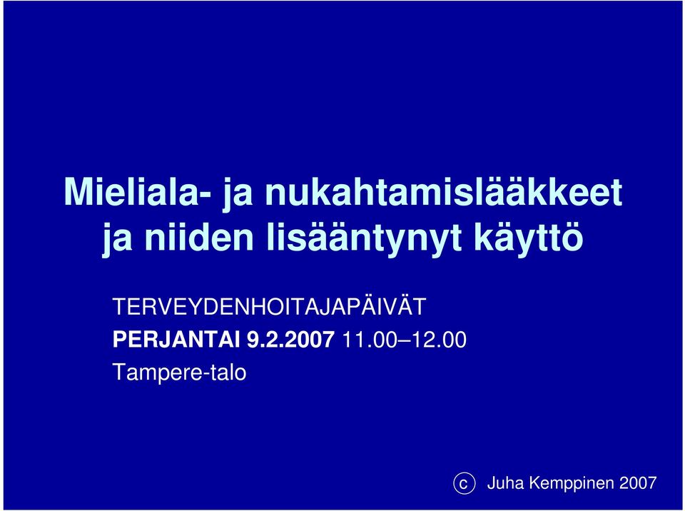 TERVEYDENHOITAJAPÄIVÄT PERJANTAI 9.2.