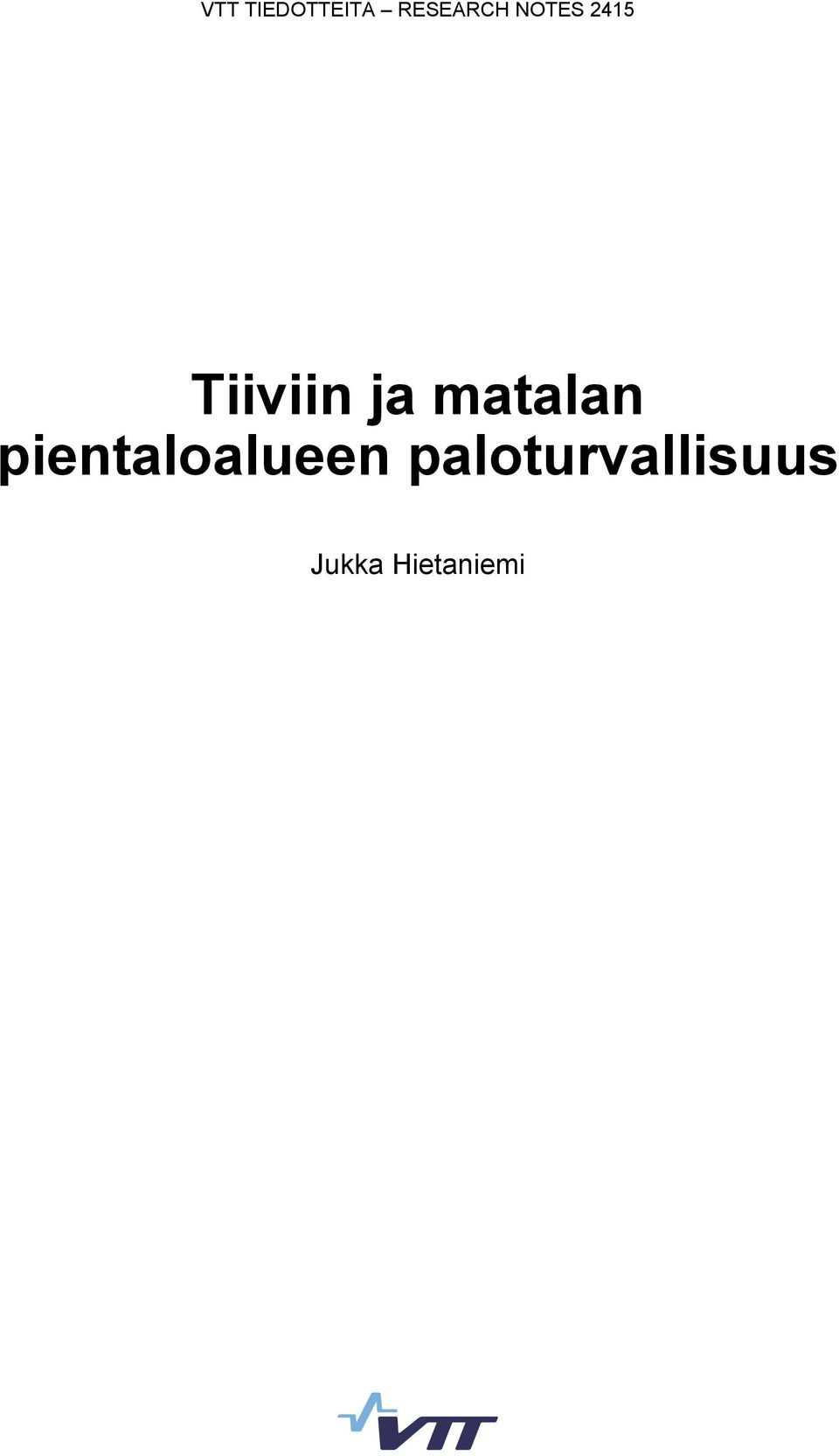 matalan pientaloalueen