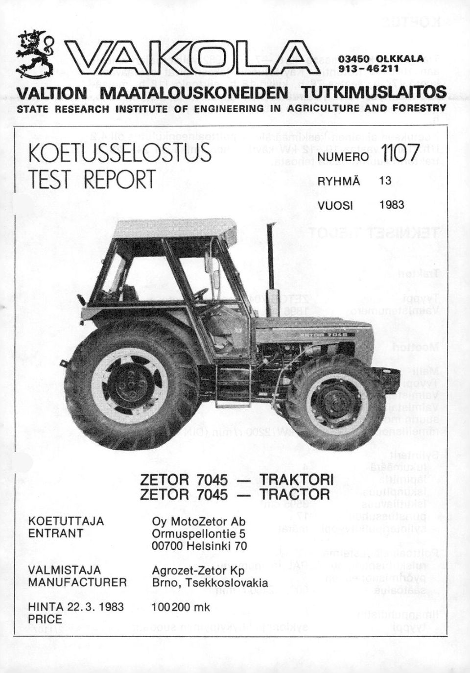 ZETOR 7045 - TRAKTORI ZETOR 7045 - TRACTOR KOETUTTAJA ENTRANT VALMISTAJA MANUFACTURER HINTA 22.3.