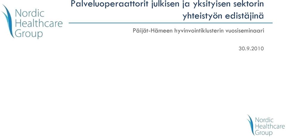 edistäjinä Päijät-Hämeen