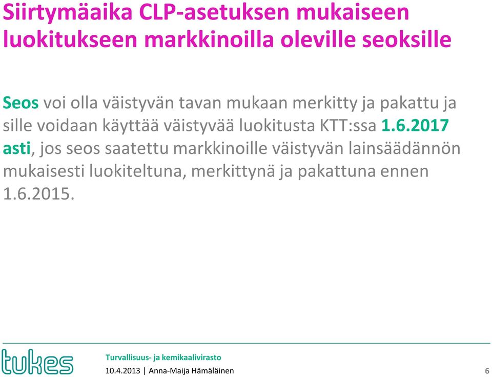 luokitusta KTT:ssa 1.6.