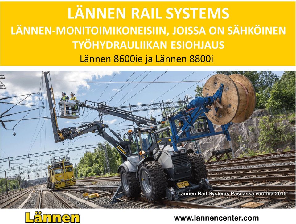 Lännen 8800i Lännen Rail Systems Pasilassa vuonna 2015 18.