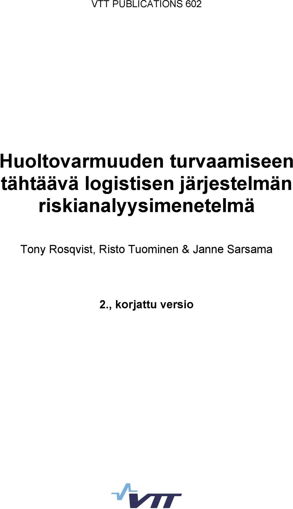 järjestelmän riskianalyysimenetelmä Tony