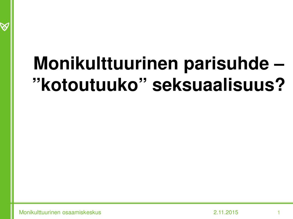 seksuaalisuus?