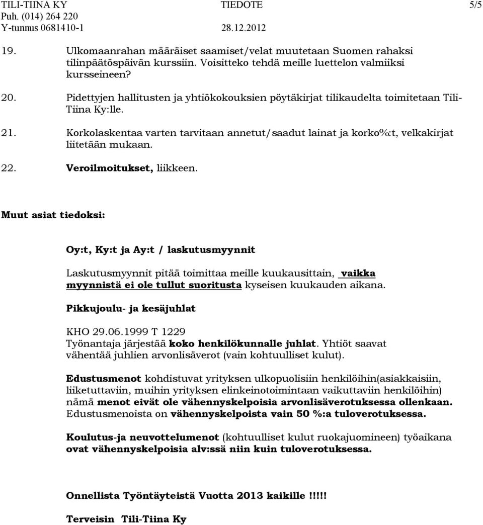 22. Veroilmoitukset, liikkeen.