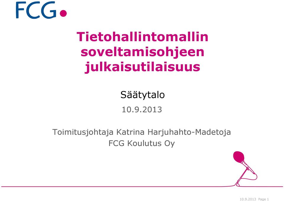 2013 Toimitusjohtaja Katrina