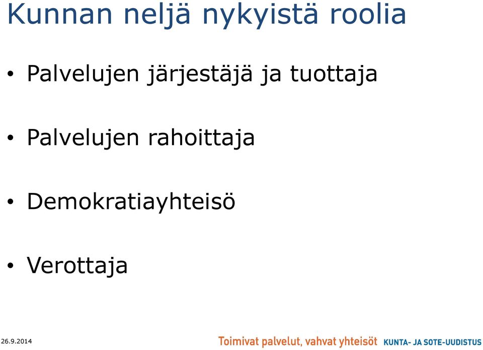 järjestäjä ja tuottaja