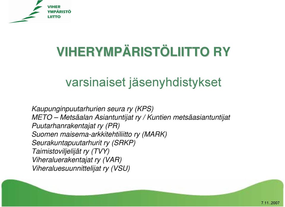 (PR) Suomen maisema-arkkitehtiliitto ry (MARK) Seurakuntapuutarhurit ry (SRKP)