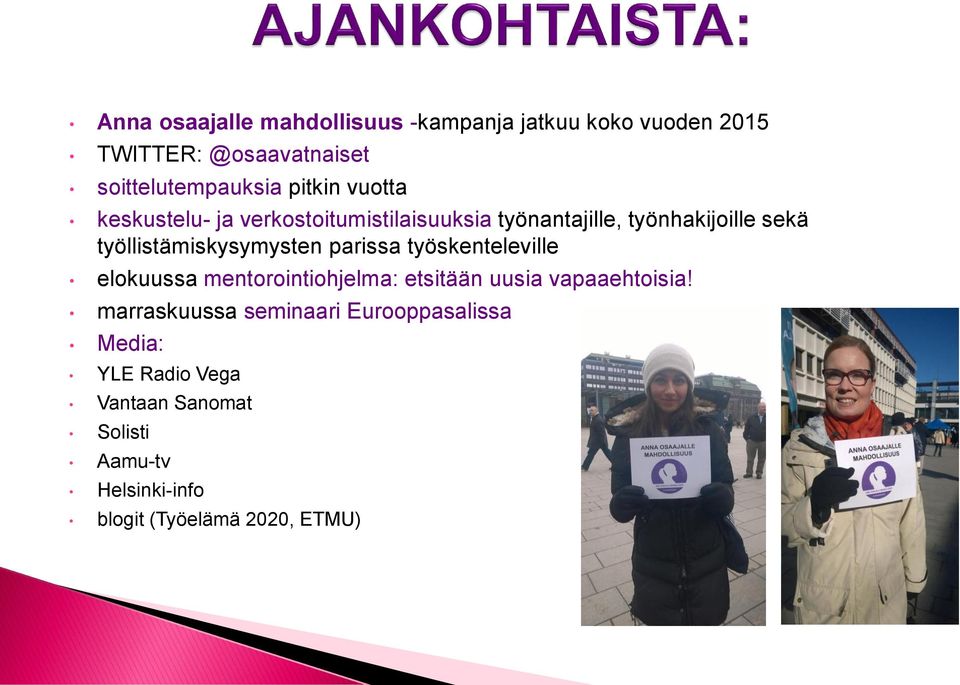 työllistämiskysymysten parissa työskenteleville elokuussa mentorointiohjelma: etsitään uusia vapaaehtoisia!